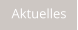 Aktuelles